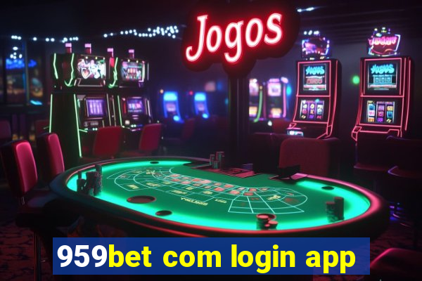 959bet com login app